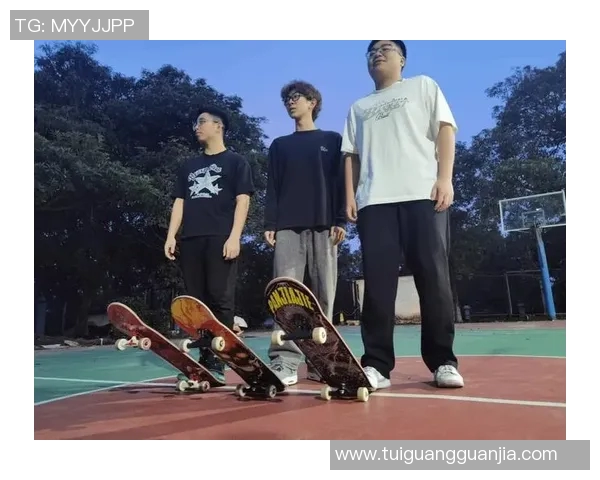 南京滑板队战术探秘聚焦滑板运动的团队合作与技巧提升